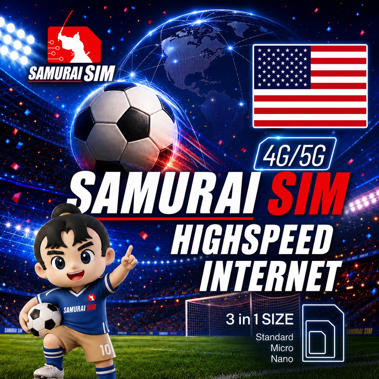 Promotional graphic for Samurai SIM high-speed internet (4G/5G) featuring a soccer ball, mascot, world globe, and American flag in a stadium scene
